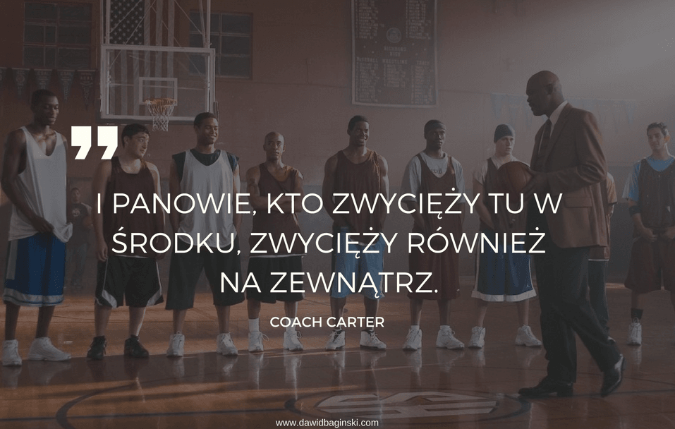 Coach Carter cytaty